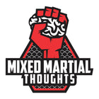 Mixed Martial Thoughts